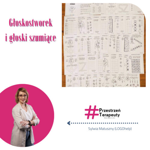 GŁOSKOSTWOREK I GŁOSKI SZUMIĄCE