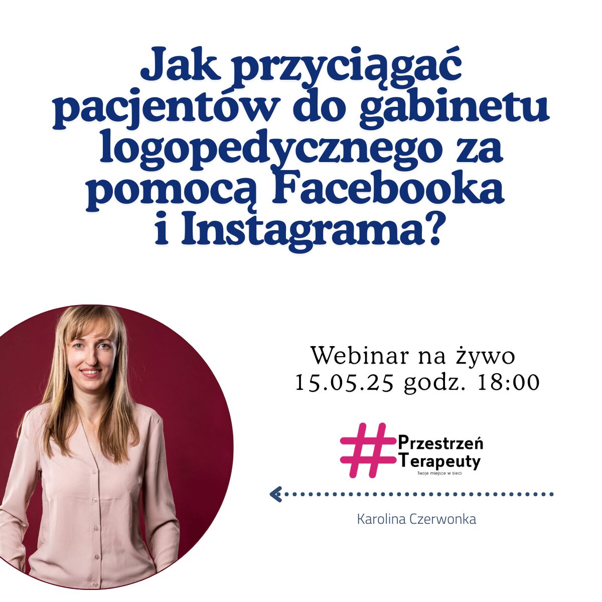 Jak przyciągać pacjentów do gabinetu logopedycznego za pomocą Facebooka i Instagrama?