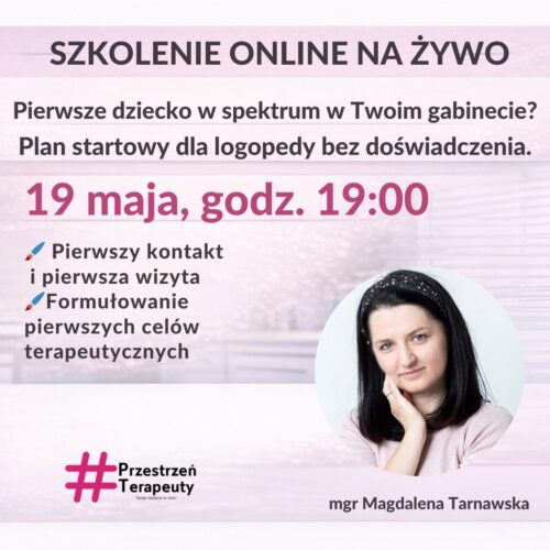 Pierwsze dziecko w spektrum w Twoim gabinecie? Plan startowy dla logopedy bez doświadczenia