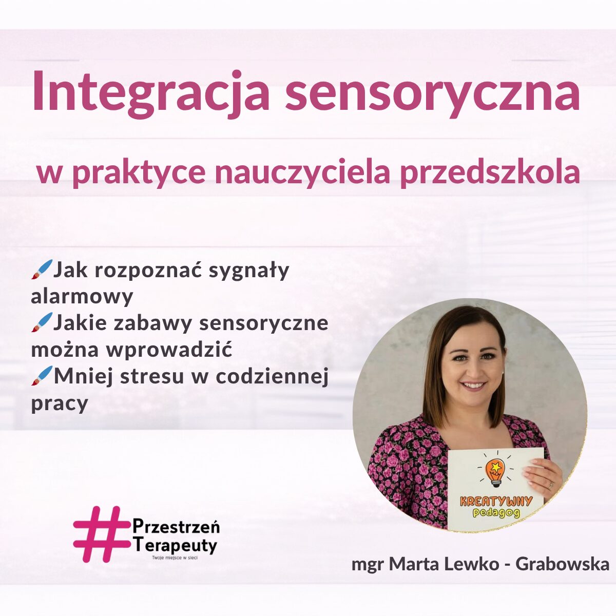 Integracja sensoryczna w praktyce nauczyciela przedszkola – co mogę zrobić, a czego nie powinnam?