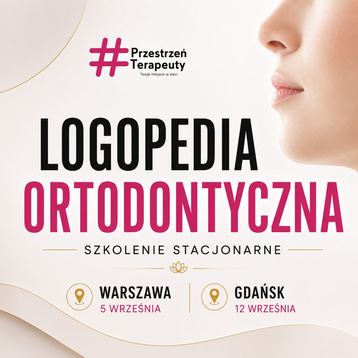LOGOPEDIA ORTODONTYCZNA W PRAKTYCE GDAŃSK